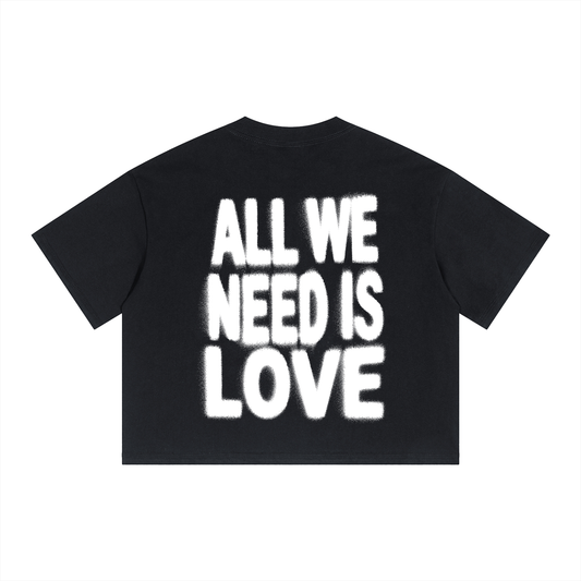 Boxy Crop T-Shirt "ALL WE NEED IS LOVE"